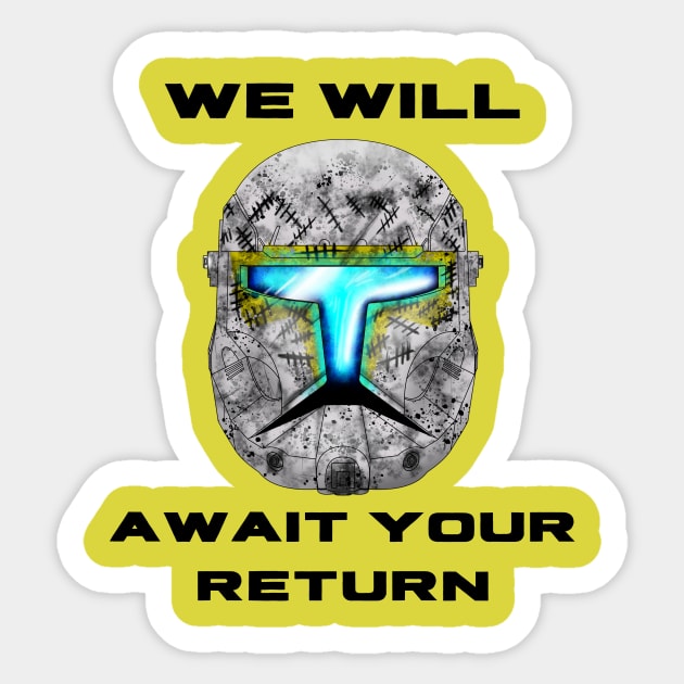 Gregor We Will Await Your Return Sticker by Cmmndo_Sev